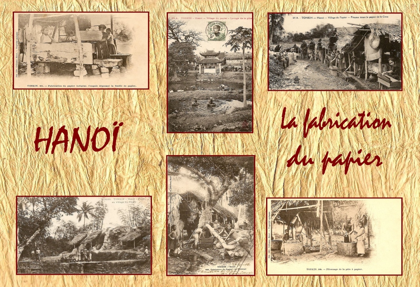 G:\PERSO\KAP FRANCE VIETNAM\HANOÏ\HISTOIRE DE HANOÏ\VILLAGE DU PAPIER\VILLAGE DU PAPIER\ORIGINAUX\Village Du Papier Montage 3.jpg